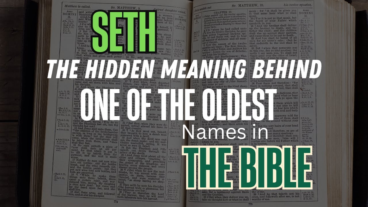 The Deep Meaning Behind the Name Seth (Biblical Origins Explained)