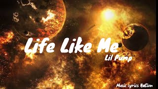 Lil Pump - Life Like Me (Clean lyrics) || Music lyrics Nation