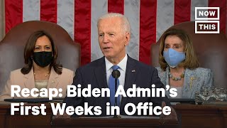 Biden's First Weeks in Office