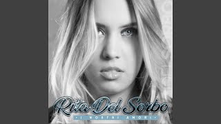 Video thumbnail of "Rita Del Sorbo - Annammurate 'e me"