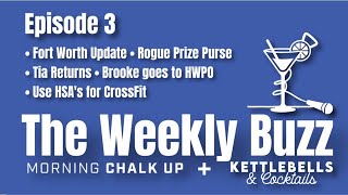 The Weekly Buzz Ep 3: CrossFit competition updates and community buzz