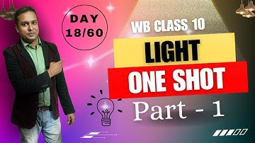 Day 18/60 | Light | One Shot | Part 1 | 60 dayz Syllabus ses | Ramadan Tutorial