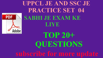 UPPCL JE AND SSC JE AND OTHERS STATE JE EXAM PRACTICE SET 04 ELECTRICAL ENGG