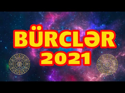 BÜRCLƏR 2021
