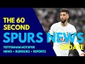 The 60 second spurs news update it looks like bentancur will go udogie shortlisted walkerpeters