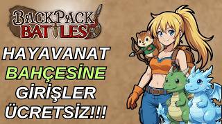 EFSANE HAYVANAT BAHÇESİNE HOŞGELDİNİZ !!! | #backpackbattles