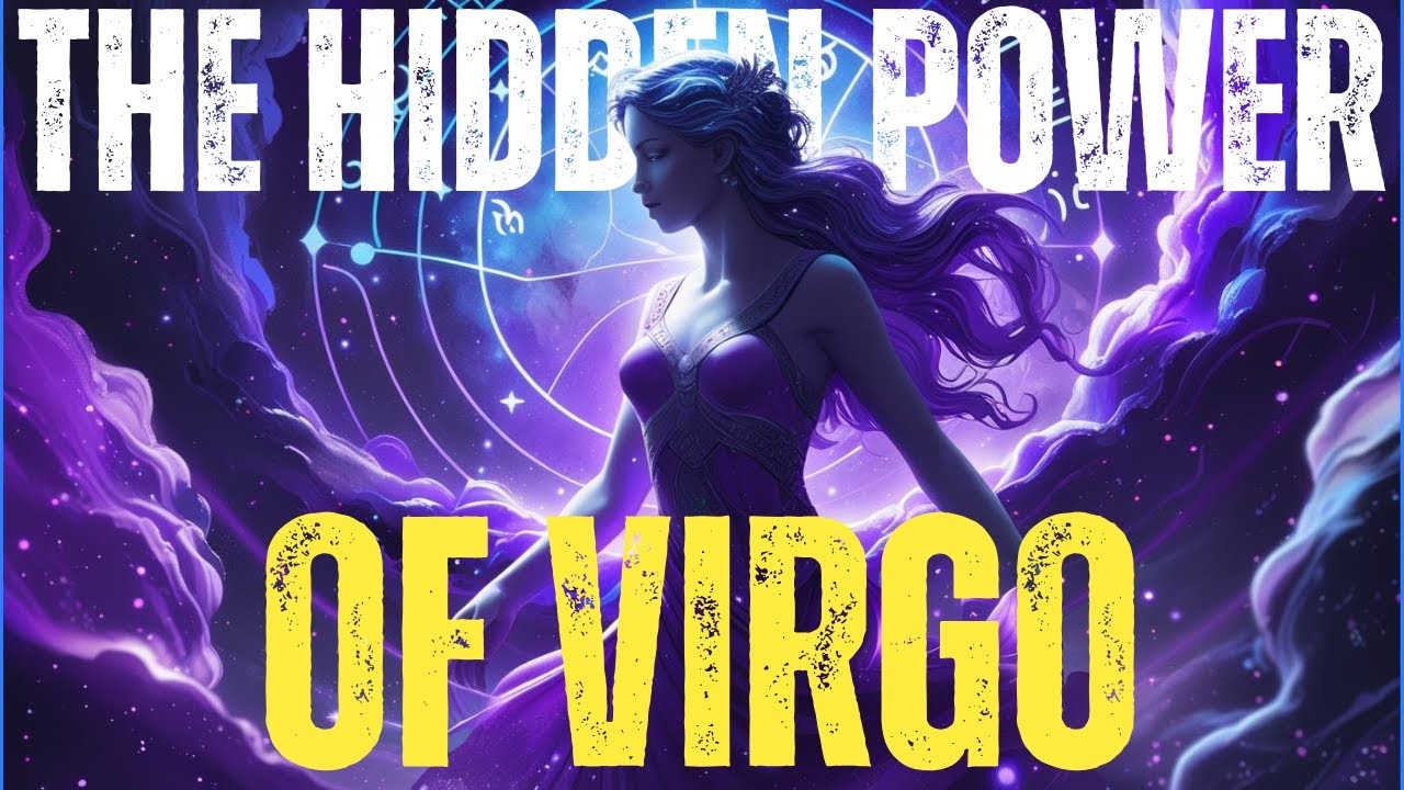 The Hidden Powers of VIRGO ♍️ The 12 Secret Strengths of This Zodiac