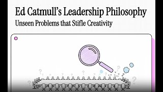 💡Creativity, Inc.: Overcoming the Unseen Forces