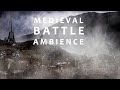 Medieval battle in the rain ambience  fantasy ambience asmr  rain and battle sounds  3 hours