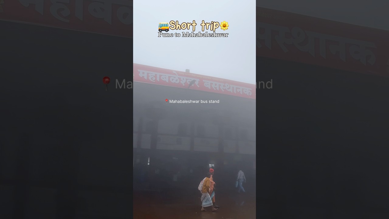 Short trip Pune to Mahabaleshwar🕉️#trip #solotrip #ytshorts #food #explore #pune