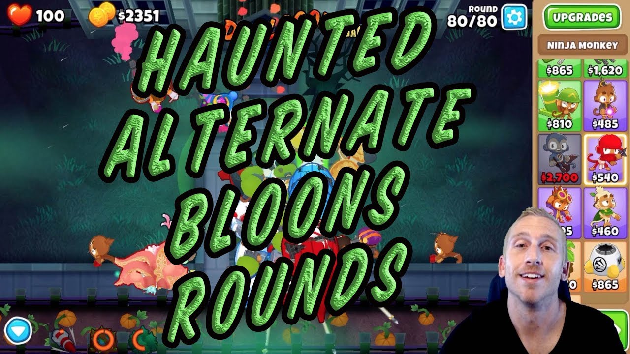 Bloons TD 6 - Haunted Alternate Bloons Rounds Walkthrough - YouTube