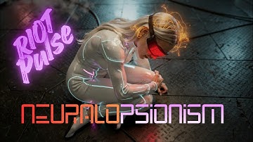 Riot Pulse — Neuralopsionism  [Official AI Music Video]
