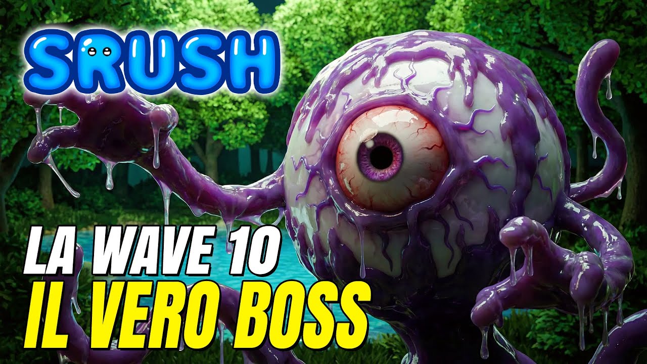🧿 OLTRE LA FINE A LIVELLO MAX !!! 🧿 Decima Ondata & Vero Boss Finale 🧿 SRUSH gameplay ITA