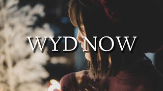 Sadie Jane ft (Zehra X Yabesh Thapa) "WYD NOW" (Lyrics) TIKTOK