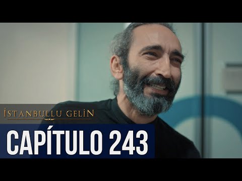 La Novia De Estambul - Capítulo 243 (Audio Español) - İstanbullu Gelin