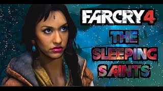 Far Cry 4 - The Sleeping Saints