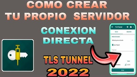 COMO CREAR TU PROPIO SERVIDOR CON TLS TUNNEL CONEXION DIRECTA MAS PAYLOAD👇