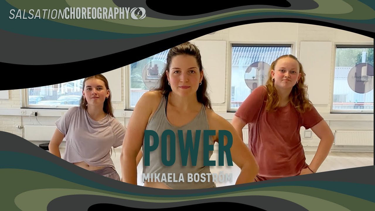 Power - Salsation® Choreography by SEI Mikaela Bostrom