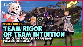 Team Rigor or Team Intuition [World Quest] 6.0 Genshin Impact