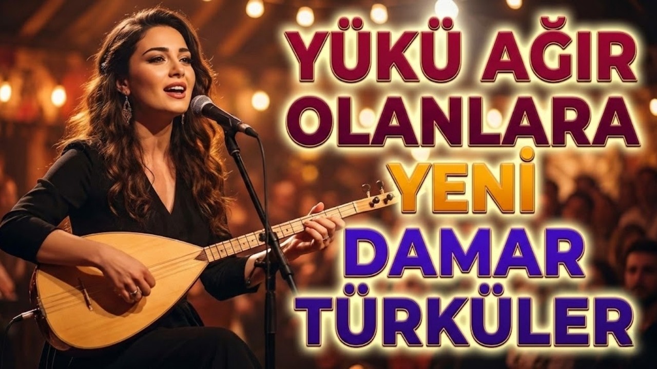 🔥 YÜKÜ AĞIR OLANLARA! Yeni Damar Türküler 2026 | Seçme Dertli, Efkarlı, Ağlatan Türküler 🎶