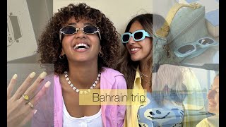 Bahrain trip/ رحلة البحرين