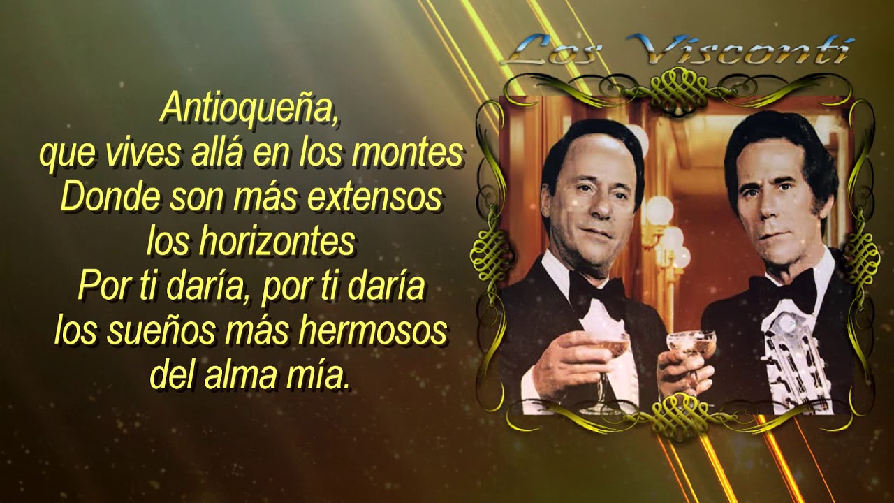 Los Visconti   Antioqueñita   Letra