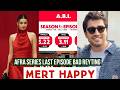 Afra Saraçoğlu Series Last Episode Reyting Dropped !Mert Ramazan Demir Happy