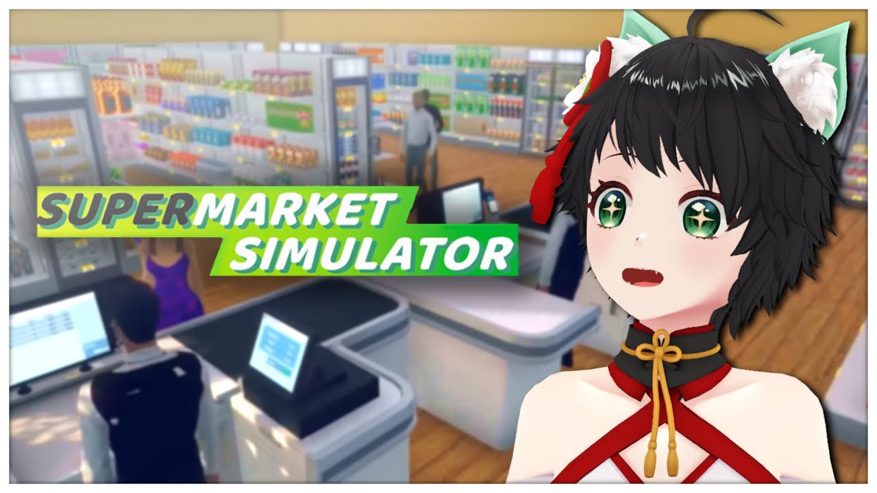 【 Supermarket Simulator 】市丸屋開店!!🌸