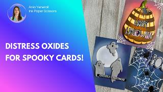 Spooky Halloween Card Backgrounds with Distress Oxides