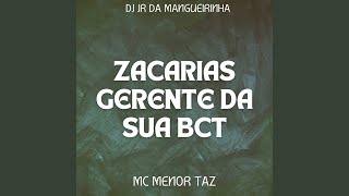 Zacarias Gerente da Sua Bct