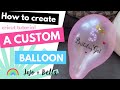 How to personalize a balloon with Cricut