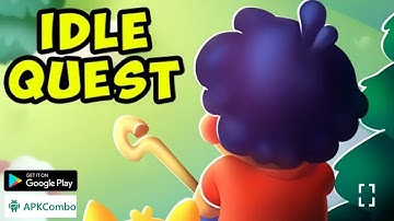 Idle Quest Gameplay Walkthrough (Android/iOS) - Part 1