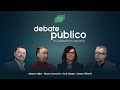 Debate Público | 19 Septiembre 2023