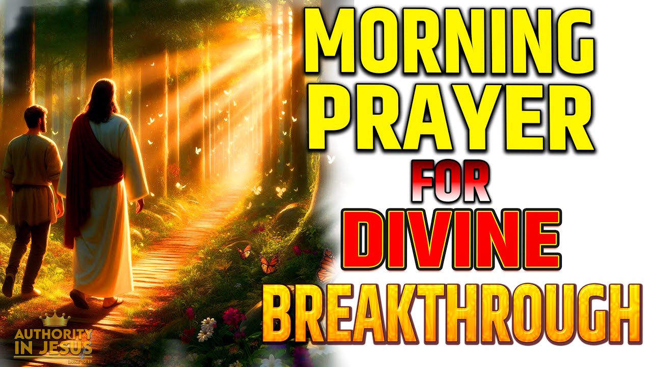 Morning Prophetic Prayer for Divine Breakthrough - YouTube