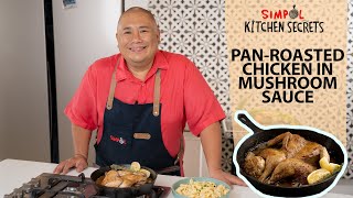 Pan-Roasted Chicken in Mushroom Sauce