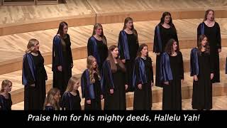 Hallelu Yah: Three Psalms of Praise III. Psalm 150 - BYU Singers with Dan Forrest