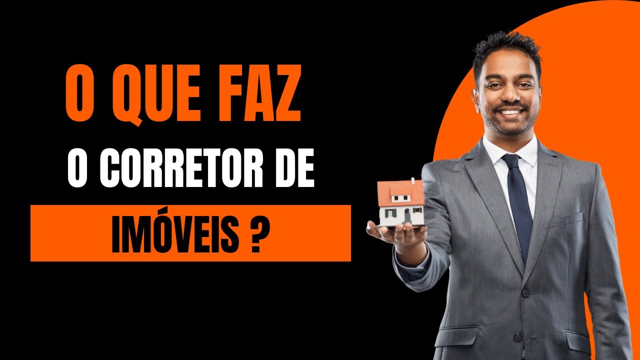 💼 O Corretor de Sucesso - O que faz o Corretor de Imóveis? 📈 - YouTube