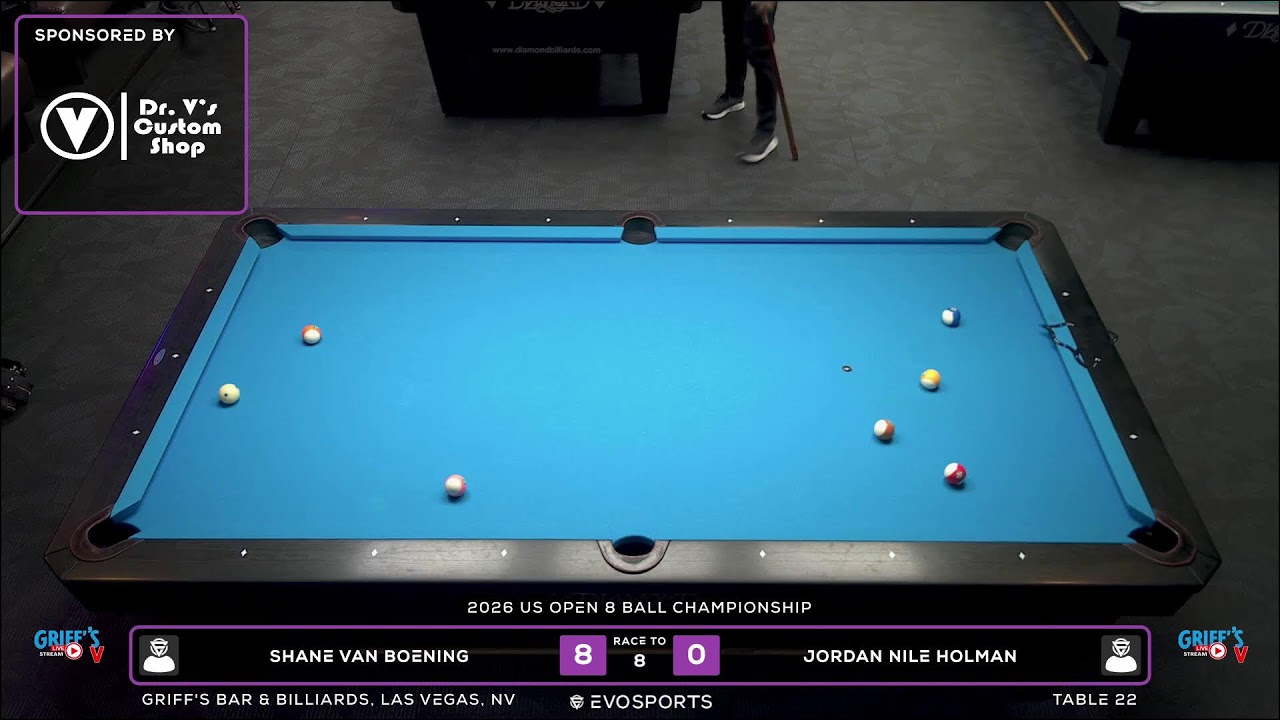 SHANE VAN BOENING vs JORDAN NILE HOLMAN - GRIFF'S BAR & BILLIARDS - TABLE 22 | EvoSports
