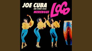 Video thumbnail of "Joe Cuba & Sonny Rossi - Merengue Loco"