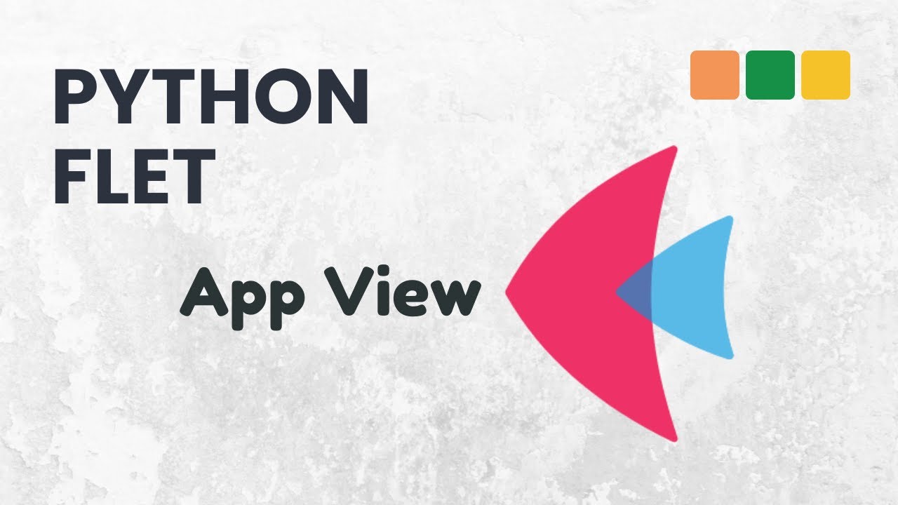 Python Flet - How to create a App View in Flet - YouTube