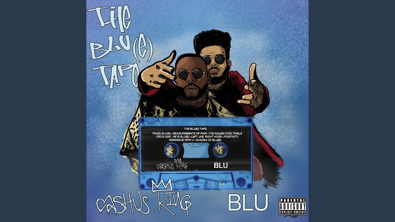 The Blu (e) Tape (feat. CinemaTaGraffiti)