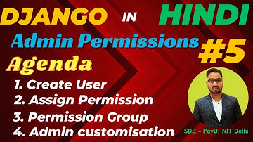 Day-5: All about Django Model Level Permission (Admin Site) in Hindi (हिन्दी). Assign Permissions