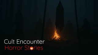 3 Truly Disturbing Cult Encounter Horror Stories | Scary Lemonade | Reddit R/NOSLEEP