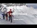 #weareskiing episode: Patrick