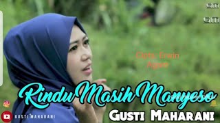 Rindu Masih Manyeso - Gusti Maharani ||  MUSIC VIDEO || Lagu Minang Terbaru cipt. Erwin Agam