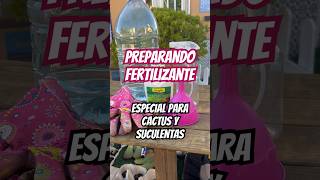 Fertilizante para suculentas y cactus 🌵 #suculentas #garden #plants #cactus #naturephotography y