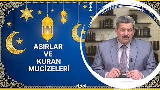Asırlar ve Kuran Mucizeleri - 6. Bölüm (Ramazan Özel)