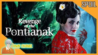 ตำนานเฮี้ยนผีตายทั้งกลมของมาเลเซีย (แม่นาคฉบับมาเลย์) | Revenge of the Pontianak (2019)「สปอยหนัง」