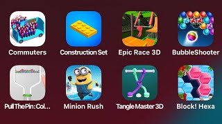 Commuters, Consruction Set, Epic race 3D, Bubble Shooter, Pull the Pin, Minion Rush, Tangle Master screenshot 5