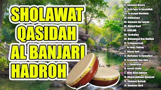 Sholawat Qasidah Al Banjari Hadroh Full Album Terbaru | Sholawat Busyro , AddinuLana